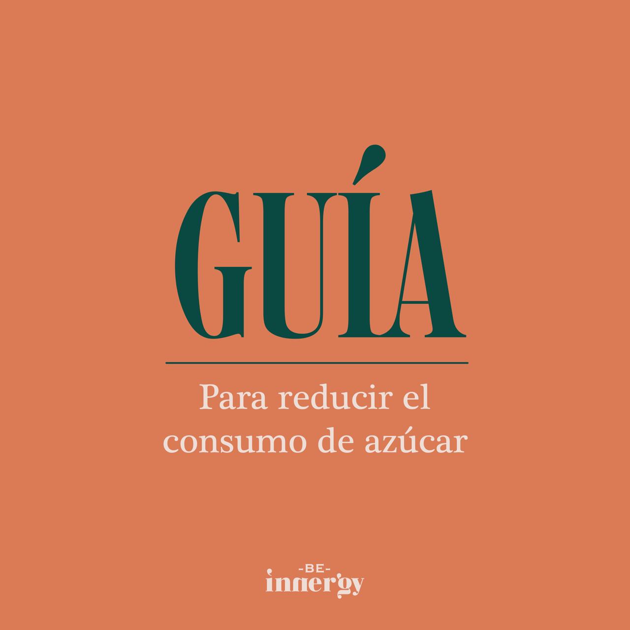 Guía para reducir el consumo de azúcar